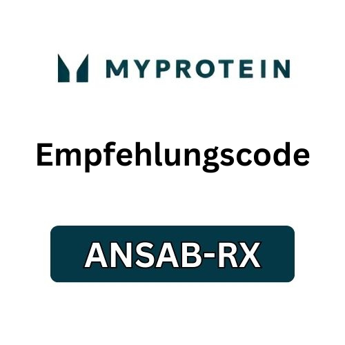 Myprotein Empfehlungs-Code „ANSAB-RX“ – Erhalten Sie 15 £ Rabatt auf Ihre erste Bestellung